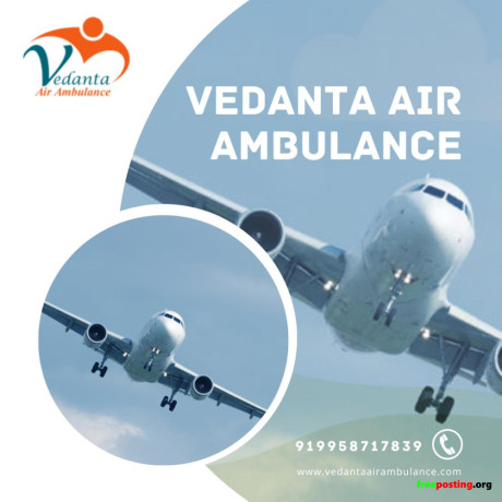 avail-medical-facility-air-ambulance-service-in-dibrugarh-by-vedanta-big-0
